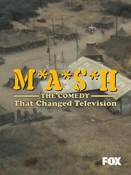 M*A*S*H：改变电视的喜剧
