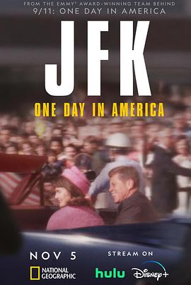 约翰·F·肯尼迪：改变美国的一天