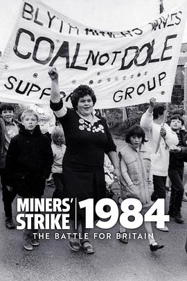 1984年矿工罢工：英国之战 第一季