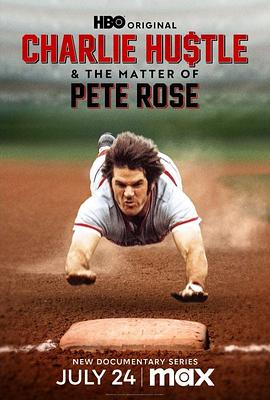 Charlie Hustle & The Matter of Pete Rose